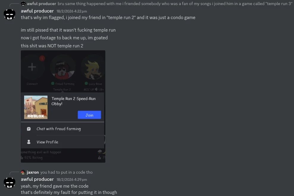 His Temple Run 2 admission about entering a code